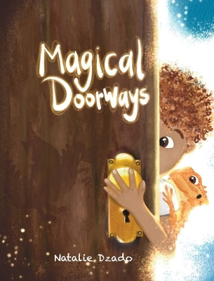 Magical Doorways by Dzado, Natalie