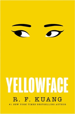 Yellowface by Kuang, R. F.