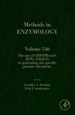The Use of Crispr/Cas9, Zfns, Talens in Generating Site-Specific Genome Alterations: Volume 546 by Doudna, Jennifer A.