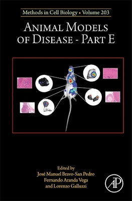 Animal Models of Disease Part E: Volume 203 by Galluzzi, Lorenzo