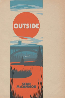 Outside: A Novel by McCammon, Sean
