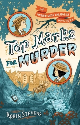Top Marks for Murder by Stevens, Robin