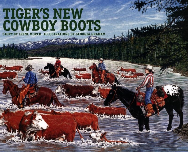 Tiger's New Cowboy Boots by Morck, Irene