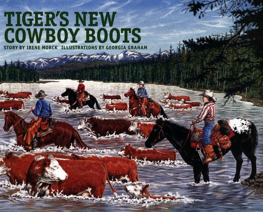 Tiger's New Cowboy Boots by Morck, Irene