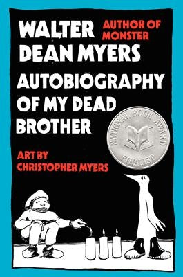 Autobiography of My Dead Brother by Myers, Walter Dean