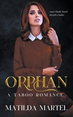 Orphan by Martel, Matilda