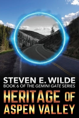 Heritage of Aspen Valley by Wilde, Steven