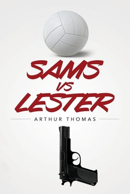 Sams vs Lester by Thomas, Arthur