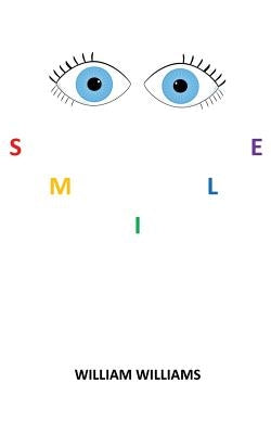 Smile by Williams, William