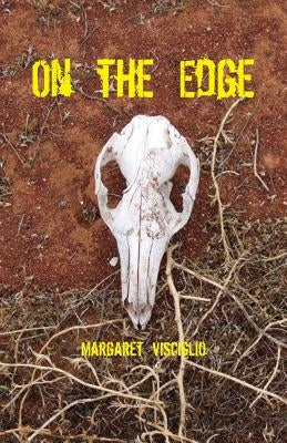 On the Edge by Visciglio, Margaret