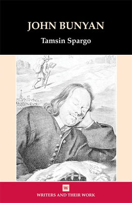 John Bunyan by Spargo, Tamsin