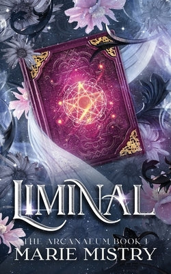 Liminal by Mistry, Marie