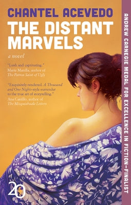 The Distant Marvels by Acevedo, Chantel