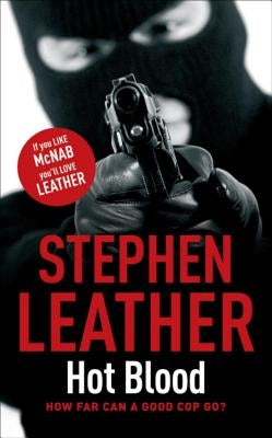 Hot Blood by Leather, Stephen