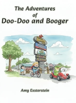 The Adventures of Doo-doo and Booger by Exsterstein, Amy