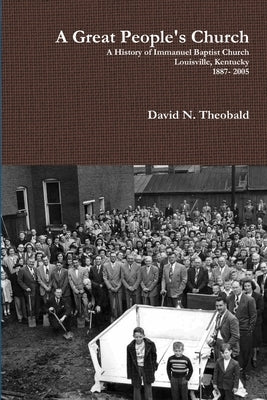 A Great Peoples Church by Theobald, David