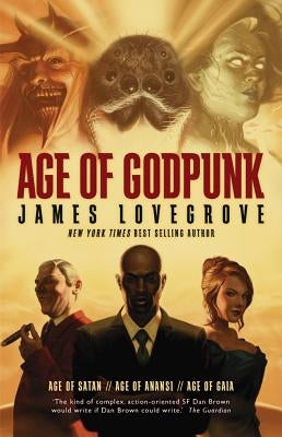 Age of Godpunk by Lovegrove, James