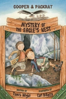Mystery of the Eagle's Nest by Wight, Tamra