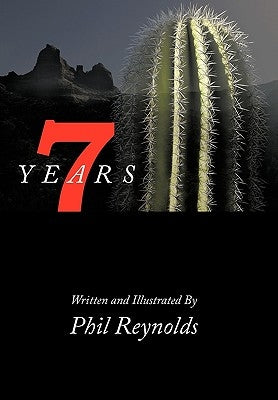 Seven Years by Reynolds, Phil