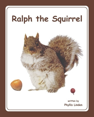 Ralph the Squirrel by Custer, Regina