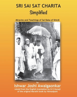 Sri Sai Sat Charita for Kids: Miracles and Teachings of Sai Baba by Govind Raghunath Dabholkar, Hemadpant