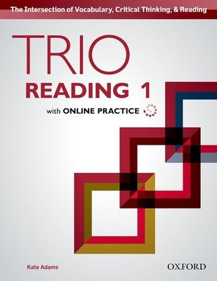 Trio Reading 1 Student Book by Adams, Kate