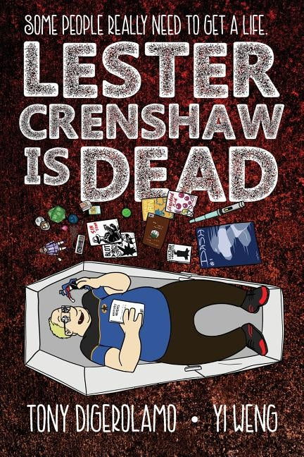 Lester Crenshaw is Dead by Digerolamo, Tony