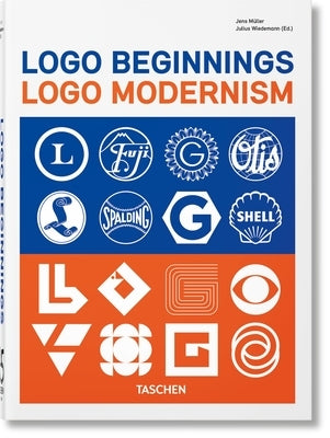LOGO Beginnings. LOGO Modernism. 45th Ed. by M?ller, Jens