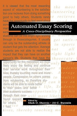 Automated Essay Scoring: A Cross-Disciplinary Perspective by Shermis, Mark D.