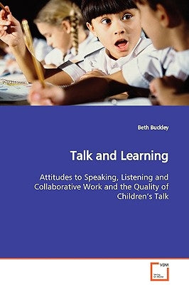 Talk and Learning by Buckley, Beth