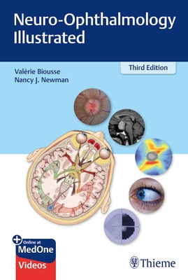 Neuro-Ophthalmology Illustrated by Biousse, Valerie