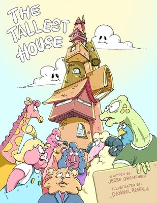 The Tallest House by Reskala, Dannel