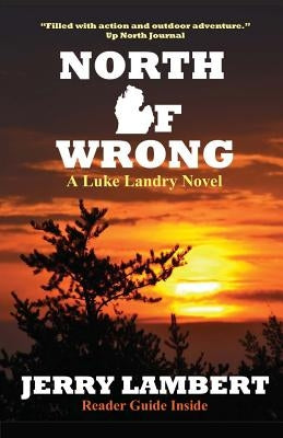 North of Wrong by Lambert, Jerry