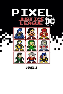 Pixel Justice League DC Level 2 by Edition, Tcorporation