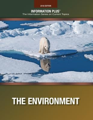 The Environment: A Revolution in Attitudes by Information Plus