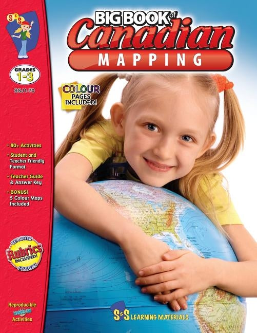 Canadian Mapping Big Book: Grades 1-3 by Golletz, Lynda
