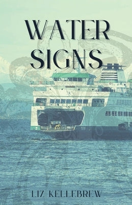 Water Signs by Kellebrew, Liz