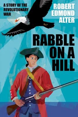 Rabble on a Hill by Alter, Robert Edmond