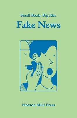 Fake News by Stokel-Walker, Chris