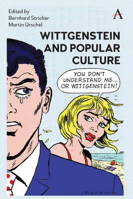 Wittgenstein and Popular Culture by Stricker, Bernhard