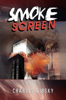 Smoke Screen by Girsky, Charles