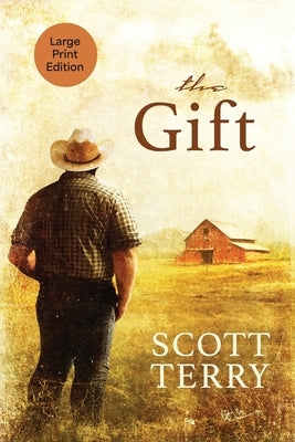 The Gift by Terry, Scott