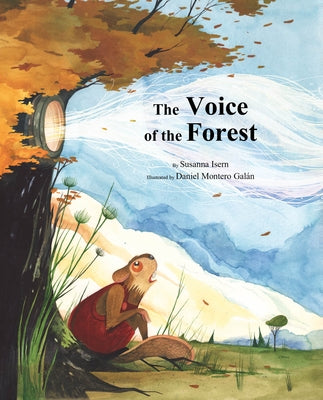 The Voice of the Forest by Isern, Susanna