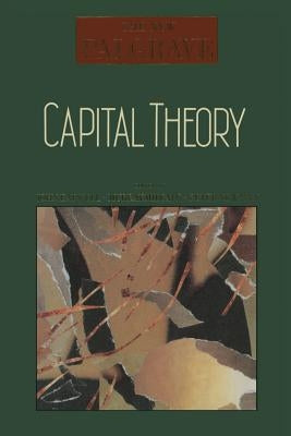 Capital Theory by Eatwell, John