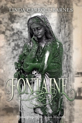 Fontaine by Barnes, Linda Carroll