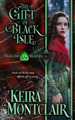 The Gift of Black Isle by Montclair, Keira