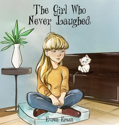 The Girl Who Never Laughed by Ersan, Evren