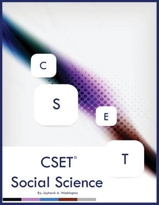 CSET Social Science by Washington, Jayhawk A.