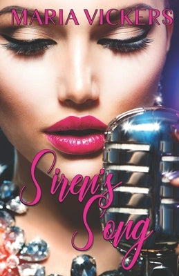 Siren's Song by Vickers, Maria