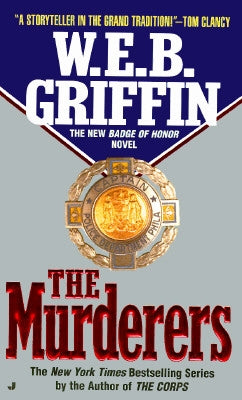 The Murderers by Griffin, W. E. B.